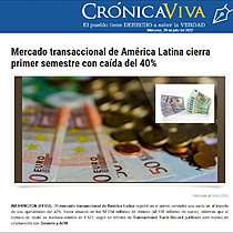 Mercado transaccional de Amrica Latina cierra primer semestre con cada del 40%
